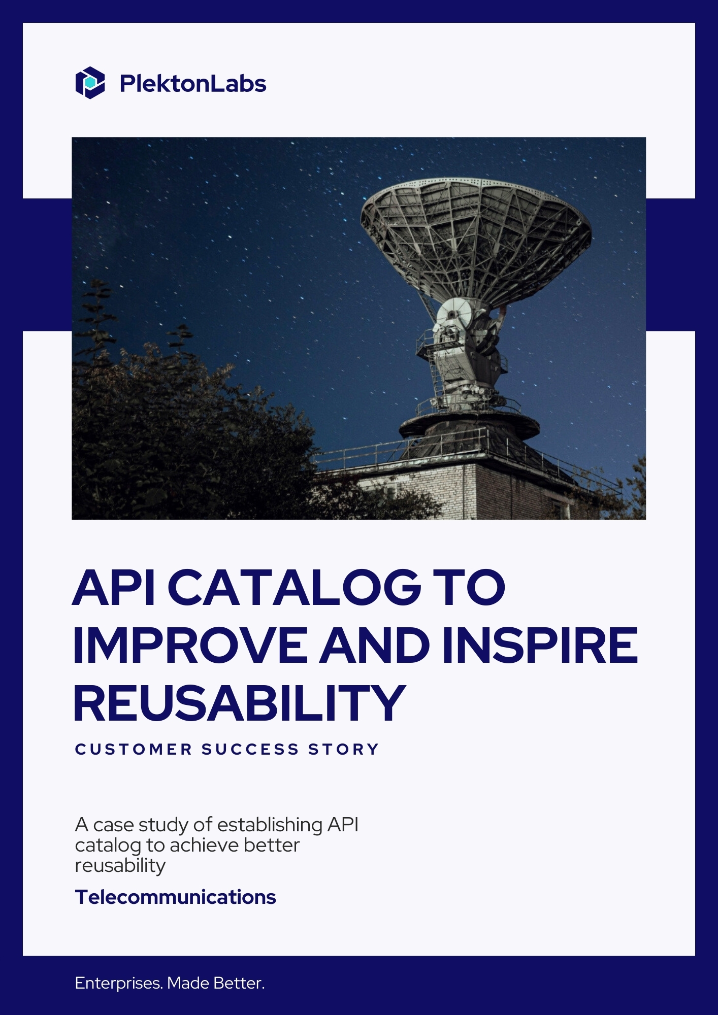 Success Story | API Catalog to Improve & Inspire Reusability - PlektonLabs